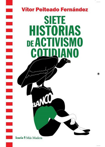 Libro Siete Historias De Activismo Cotidiano