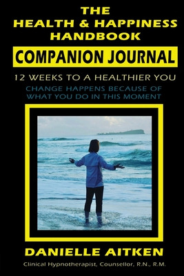 Libro The Health And Happiness Handbook Companion Journal...