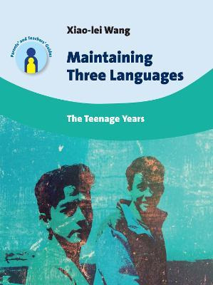 Libro Maintaining Three Languages : The Teenage Years - X...