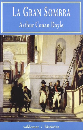 Libro La Gran Sombra De Doyle Arthur Conan Valdemar