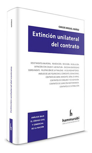 Extincion Unilateral Del Contrato - Ibañez, Carlos M