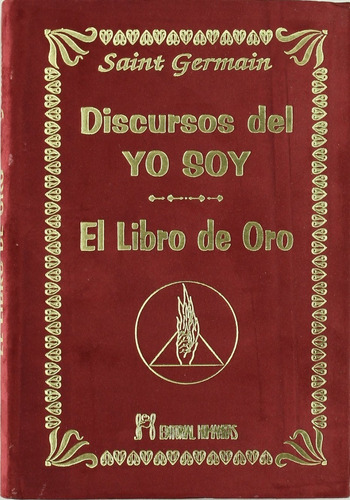 Libro Discursos Del Yo Soy [ Libro De Oro ] De Saint Germain