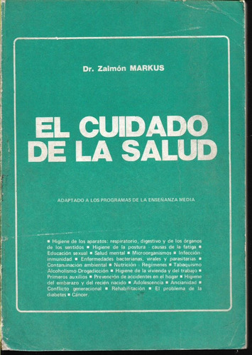 Libro / El Cuidado De La Salud / Zalmon Markus /z7