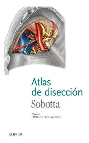 Paulsen - Sobotta - Atlas De Disección - 2º Edición