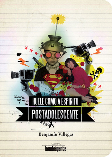 Huele Como A Espiritu Postadolescente, De Villegas,benjamin. Editorial Bandaaparte Editores En Español