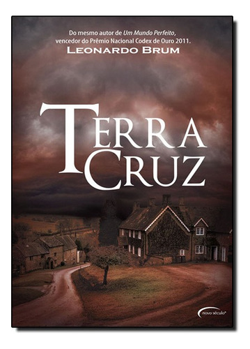 Terra Cruz, De Leonardo Brum. Editora Novo Século Em Português
