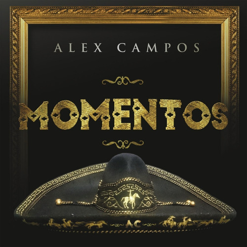 Alex Campos / Momentos / 1 Cd Nuevo - Original