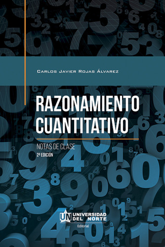 Razonamiento Cuantitativo 2a. Ed. Notas De Clase
