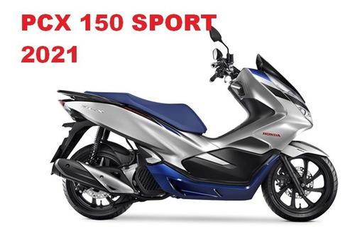Imagem 1 de 1 de Honda Pcx 150 Sport -2021 Okm ,pronta Entrega R$ 16.990,00