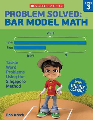 Libro Problem Solved: Bar Model Math Grade 3 - Bob Krech