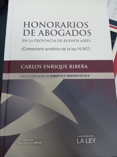 Honorarios De Abogados En La Provincia De Bs. As. Ley 14967