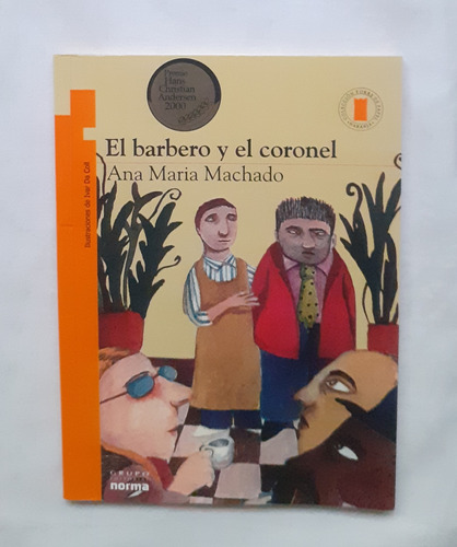 El Barbero Y El Coronel Ana Maria Machado Libro Original 