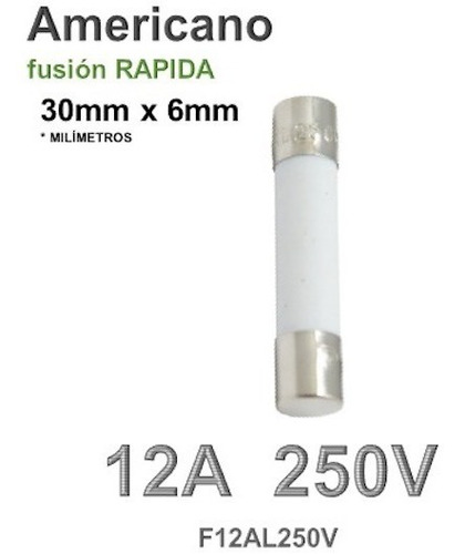 10pz Fusible Cerámico Americano 12a 250v - Fusión Rápida