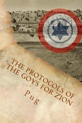 Libro The Protocols Of The Goys For Zion : The Wicked And...