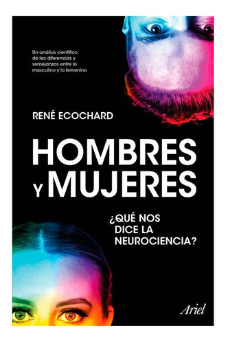 Hombres Y Mujeres: Qué Nos Dice La Neurociencia?