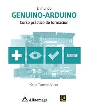 Libro Técnico El Mundo Genuino Arduino Curso Prác Torrente