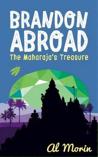 Brandon Abroad, De Al Morin. Editorial Acorn, Tapa Blanda En Inglés