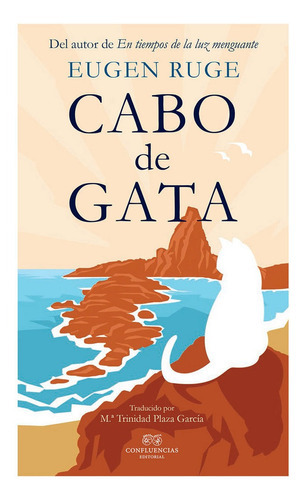 Cabo De Gata, De Eugen Ruge. Editorial Confluencias, Tapa Blanda En Español