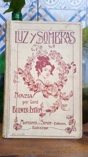 Luz Y Sombras - Bulwer-lytton