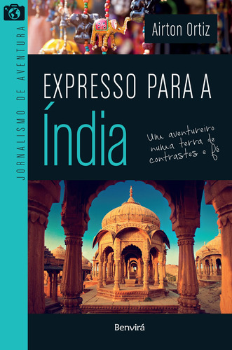 Expresso para a Índia, de Ortiz, Airton. Editora Saraiva Educação S. A., capa mole em português, 2018