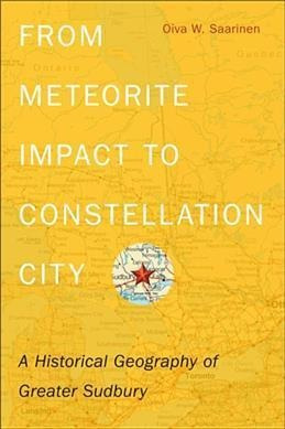 From Meteorite Impact To Constellation City - Oiva W. Saa...