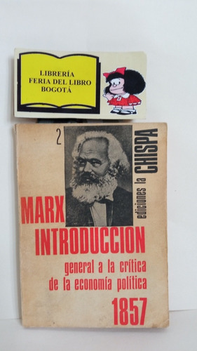 Marx - Introducción General A La Crítica De La Economía Polí