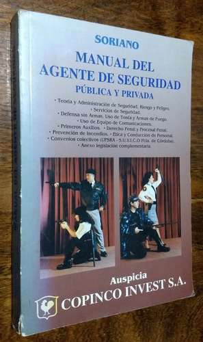 Manual Del Agente De Seguridad Publica Y Privada - Soriano