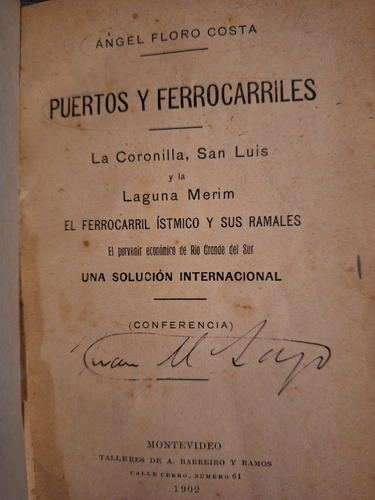 Puertos Y Ferrocarriles Ferrocarril Istmico Y Ramales 1902 