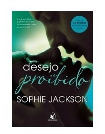 Desejo Proibido - Livro 1 - Arqueiro