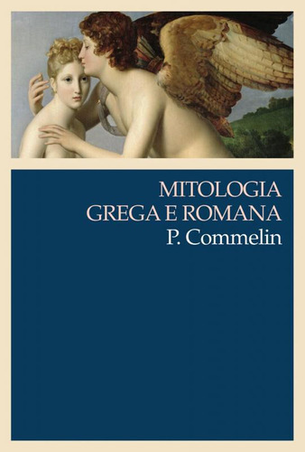 Livro Mitologia Grega E Romana