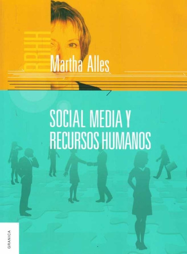 Social Media Y Recursos Humasís  - Alles, Martha