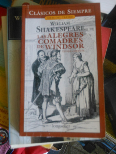 * W. Shakespeare - Las Alegres Comadres De Windsor