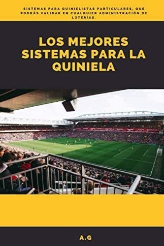Libro: Los Mejores Sistemas La Quiniela (spanish Edition&..