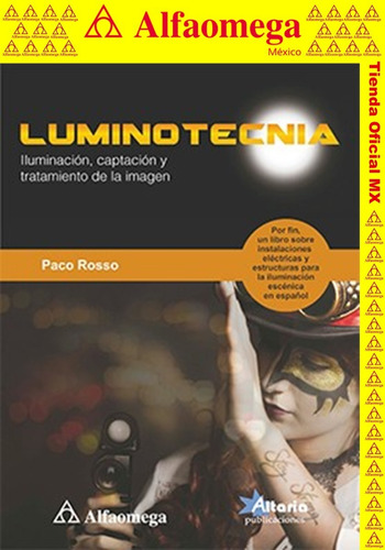 Libro Ao Luminotecnia - Iluminación, Captación Y Tratamiento