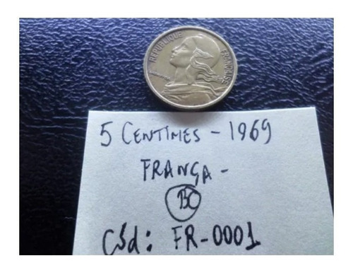 5 Centimes 1969 França Estado De Conservação Bc Cód.fr0001 (Usado)