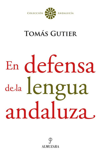 Libro En Defensa De La Lengua Andaluza