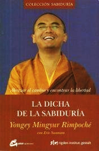 La Dicha De La Sabiduria - Rimpoche