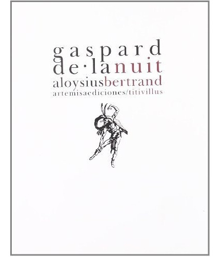 Gaspard De La Nuit - Bertrand Aloysius