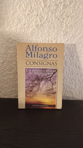 Consignas - Alfonso Milagro