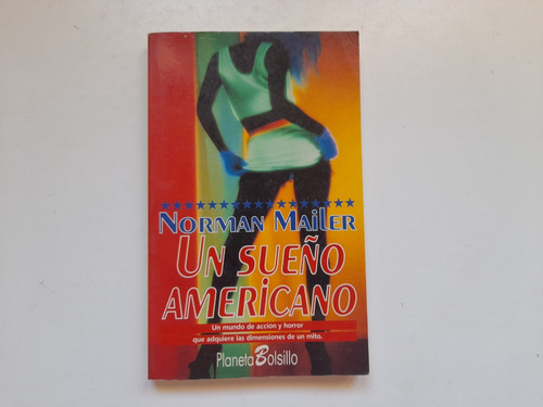 Un Sueño Americano, Norman Mailer