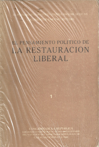 Pensamiento Politico Restauracion Liberal Cipriano Castro