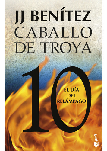 El Día Del Relámpago. Caballo De Troya 10, De Benitez, J. J.. Editorial Booket, Tapa Blanda, Edición 1 En Español, 2023