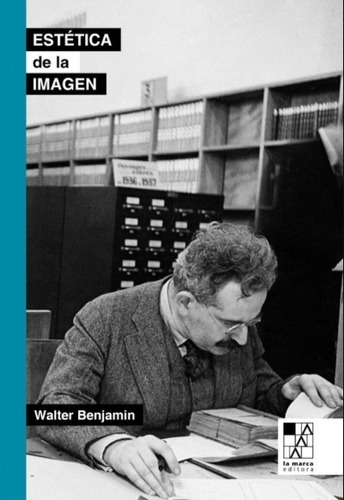 Estetica De La Imagen - Walter Benjamin