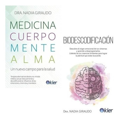 Medicina Cuerpo Mente Alma - Nadia Giraudo - Libro Kier