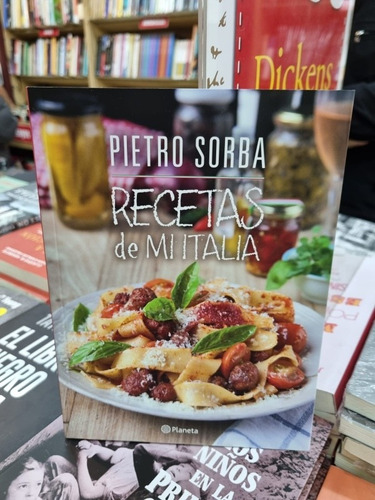 Recetas De Mi Italia- Pietro Sorba