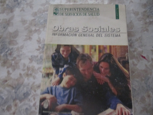 Obras Sociales - Información General Del Sistema - Volumen 2