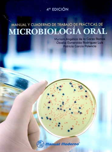 Manual Y Cuaderno De Trabajo De Prácticas De Microbiología 