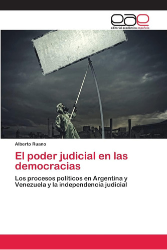 Libro: El Poder Judicial En Las Democracias: Los Procesos Po