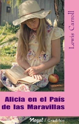 Alicia En El Pais De Las Maravillas - Lewis Carroll Gradifco