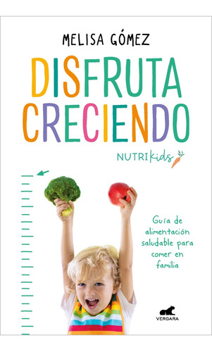 Disfruta Creciendo* - Melisa Gómez